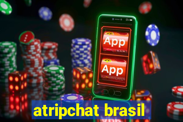 atripchat brasil